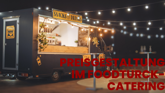 Preisgestaltung im Foodtruck-Catering: Warum Hähnchengrillcatering mit Food Trucks preislich die Nase vorn hat!